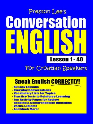cover image of Preston Lee's Conversation English For Croatian Speakers Lesson 1